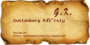 Guttenberg Károly névjegykártya